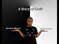 A short story on guilt | A moral story