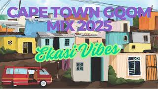 Cape Town Gqom Mix 2025  Ekasi Vibes  Gqom Mix 2025 gqommix2025