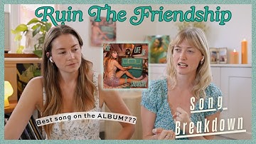 Song Breakdown: Ruin The Friendship ~ Taylor Swift