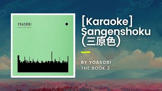 [KARAOKE] Sangenshoku (三原色) - Yoasobi