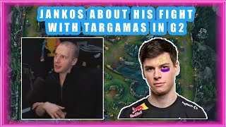 Jankos About His FIGHT With TARGAMAS in G2 👀