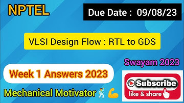 VLSI Design Flow : RTL to GDS | Week 1 Quiz | Assignment 1 Solution | NPTEL | SWAYAM 2023