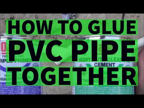 How To Glue PVC Pipe With Cement Glue And Primer