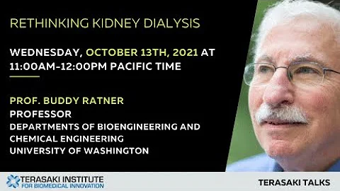 Rethinking Kidney Dialysis -  Terasaki Talk by Pro...