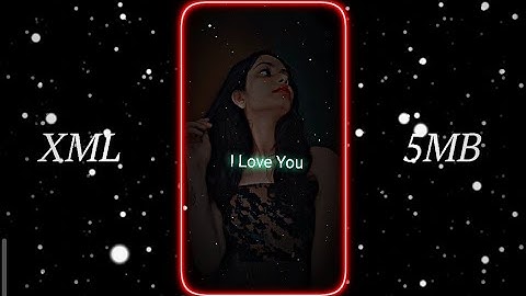 MERI JAAN I LOVE YOU 💕😘 || NEW XML FILE💥 |CREDIT BY ‎@EXMLYT770  💕| #xml #alight motion💕| #exmlyt770