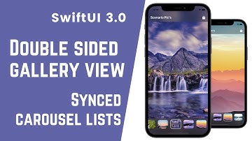SwiftUI Double Sided Gallery View - Synced Carousel Lists - Xcode 13 - SwiftUI Tutorials