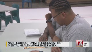 Nash Correctional recognizes first Mental Health Awareness Week