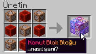 Minecraft, ama ÖZEL KOMUT BLOKLARI Var..