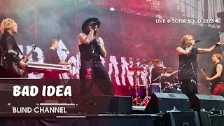 Blind Channel - Bad Idea (Live @ SOFIA SOLID 2023)