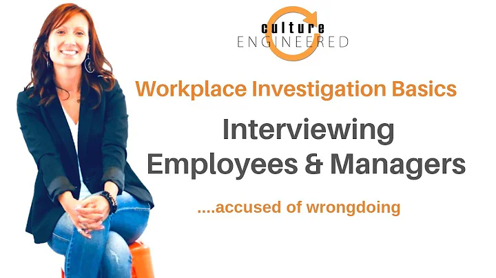 Workplace Investigation Basics: Interviewing Accused Employees & Managers - DayDayNews