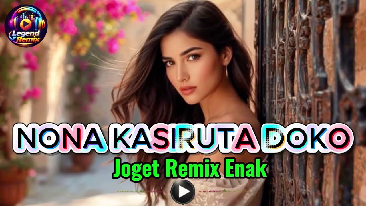 🔥 Joget Nona Kasiruta Doko – New Remix 2026 🎶 Full Bass Viral TikTok | Joget Timur Terbaru