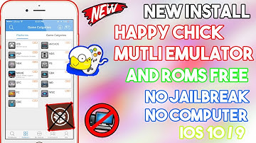 New How To Install Happy Chick Multi Emulator & Roms Free (NO JB/COMP) iOS 10/9 On iPhone/iPod/iPad