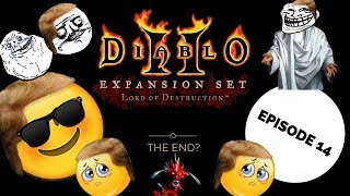 THE END - Diablo 2 LETS PLAY EP.14 @noobtubegaming7979