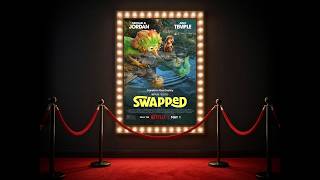 Swapped (2026) | Premium Trailer