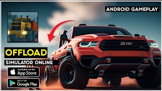 Offload Simulator Online 4x4 gameplay for Android and iPhone 2022 screenshot 1