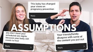 Answering Your ASSUMPTIONS About Us
