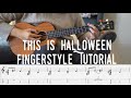 Fingerstyle Ukulele Tutorial - This is Halloween - from Nightmare Before Christmas 🎃