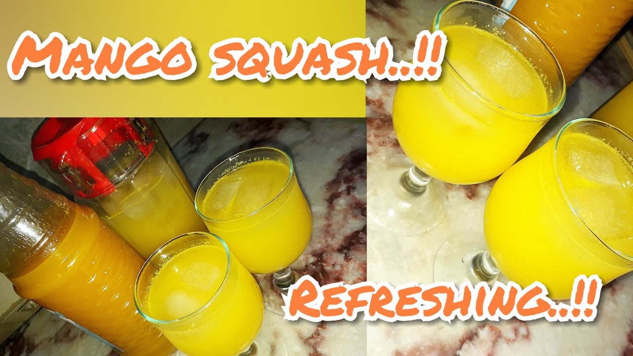 Mango Squash Recipe Mango squash Refreshing Drink YouTube