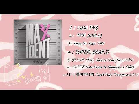 Stray Kids Full Maxident Songs 