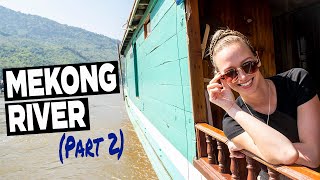 LUXURY MEKONG RIVER CRUISE | Mekong Smile Cruise | Part 2 | Huay Xai to Luang Prabang