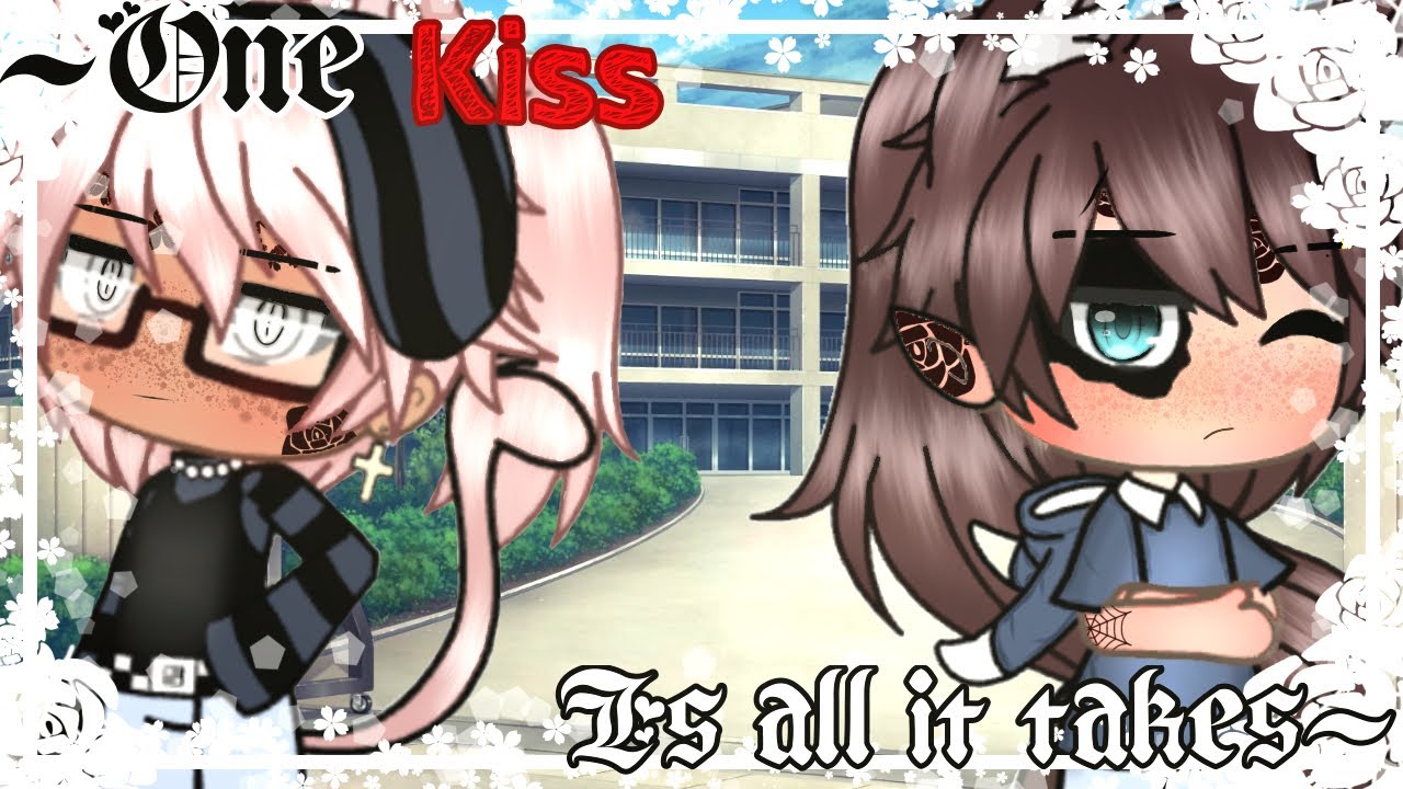 ~One kiss is all it takes~||GLMM||BL ||Gay