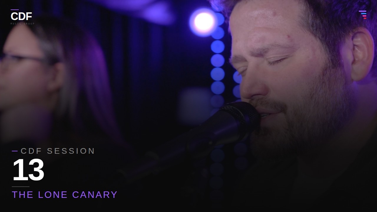 Obejrzyj The Lone Canary - "13” I Recorded Live - CDF Music Group Sessions w YouTube Obejrzyj The Lone Canary - "13” I Recorded Live - CDF Music Group Sessions w YouTube