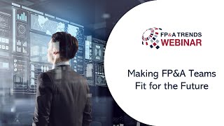 Making FP&A Teams Fit for the Future