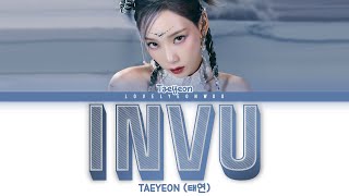 TAEYEON (태연) – INVU Lyrics (Color Coded Han/Rom/Eng)
