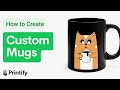 How to create custom mugs to sell on etsy with printify