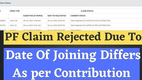 PF Claim Rejected Date Of Joining Differs as per Contribution | PF rejected DOJ differ contribution