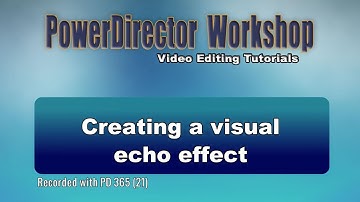 Creating a visual echo effect