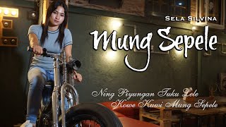 Ning Piyungan Tuku Lele (Reggae) ~ Sela Silvina   ||   Mung Sepele