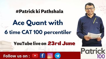 Patrick ki Pathshala : Shortcuts to Ace Quants  - Class 6 - Variable Substitution | Patrick Dsouza