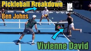 Vivienne David Ernes Ben Johns- Pickleball Breakdown