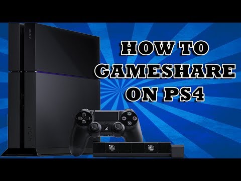 Easiest Way To Gameshare On The PS4 (Playstation 4)