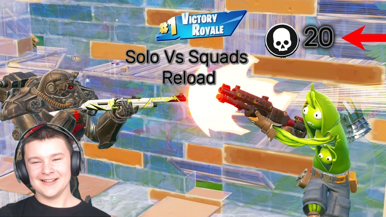 Solo Vs Squads Victory Royale Fortnite Reload BoxingMan1