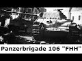 Endkämpfe der Panzerbrigade 106 „Feldherrnhalle" Februar – März 1945