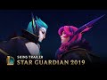 Scattered Stars | Star Guardian Skins Trailer - League of Legends