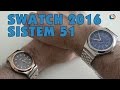 Swatch 2016 Sistem51 Boreal & Tux Review • Watches Up Close & Personal