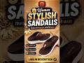 😍 Stylish Sandals की तलाश खत्म? #shorts