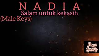 Salam Untuk Kekasih Bye Nadia (Karaoke Version) Nada Pria