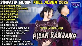 Pisah Ranjang  Pandangan Pertama  Pria Idaman   Simpatik   Album Terbaru 2026