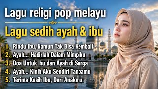 Sad Malay Pop Religious Songs About Mom & Dad 😭 Heart-Touching | A Child's Prayer for Parents Ful...