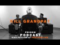 Episode 3 kill grandpa