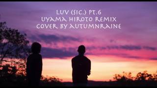 Nujabes (feat.Shing02) - Luv Sic Pt 6 Uyama Hiroto Remix