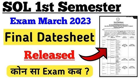 SOL First Semester Final Datesheet Released - Exam March 2023