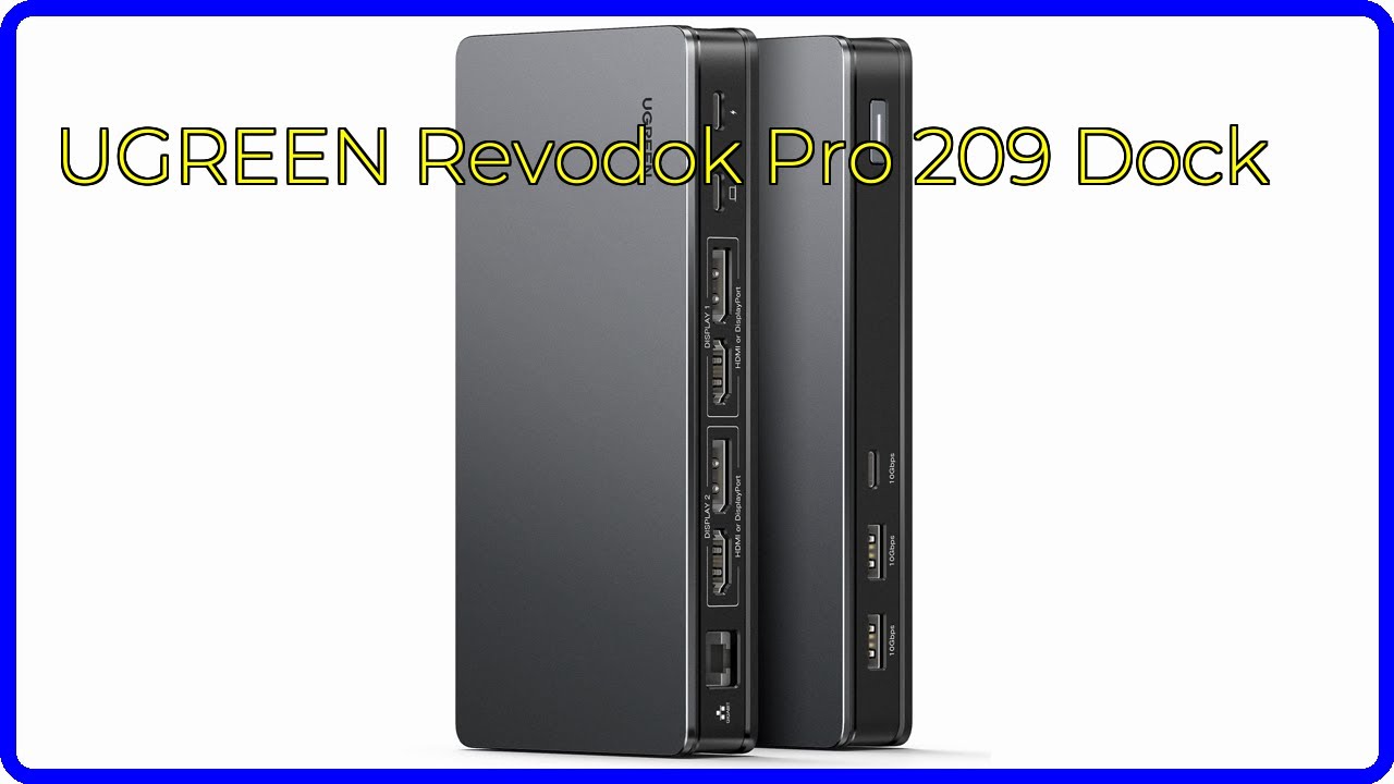 REVIEW (2026): UGREEN Revodok Pro 209 Dock. ESSENTIAL details 