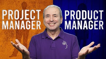Product Manager and Project Manager: What