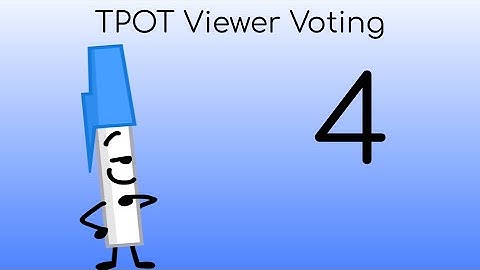 TPOT Viewer Voting (Part 4) 🖊