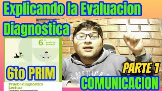 😁🤩Evaluación Diagnostica de 6to PRIMARIA / COMUNICACION/ Aprendo en casa / tarea explicada /PARTE 1.